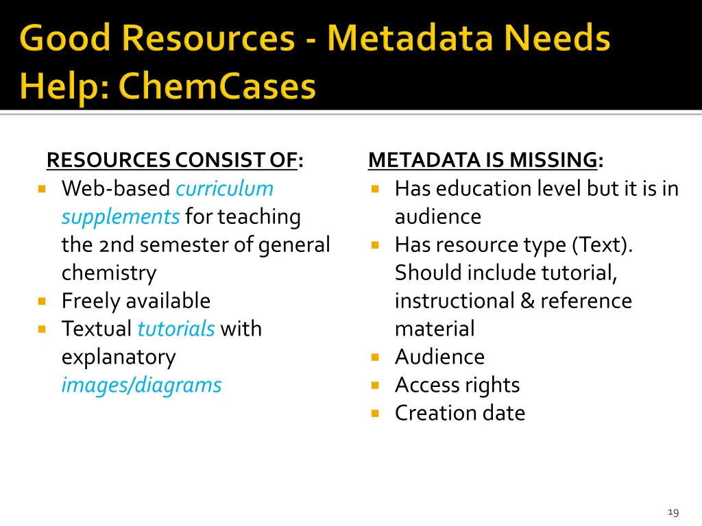 resources consist of web based curriculum