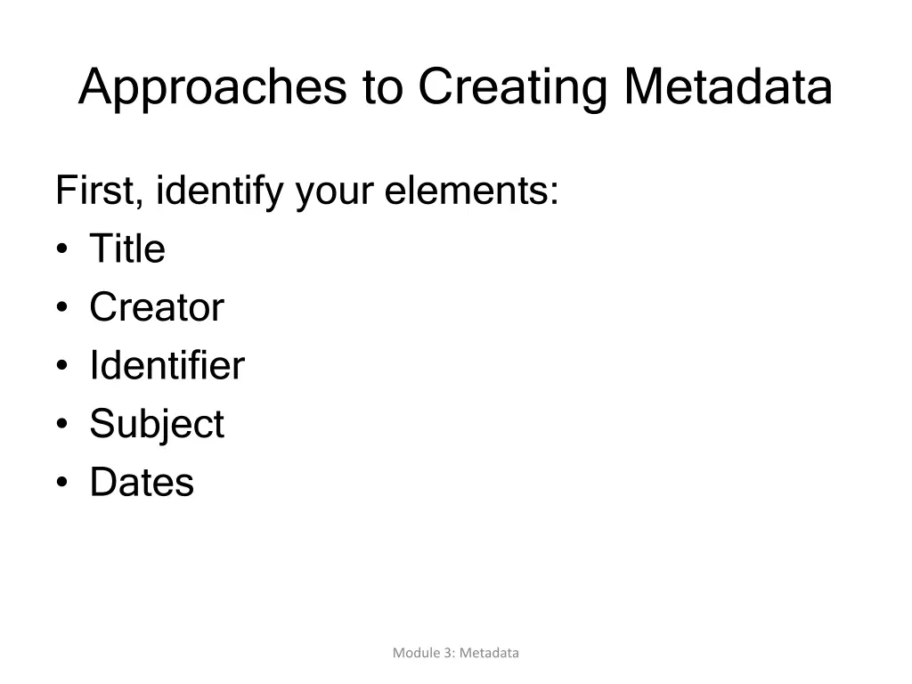 approaches to creating metadata