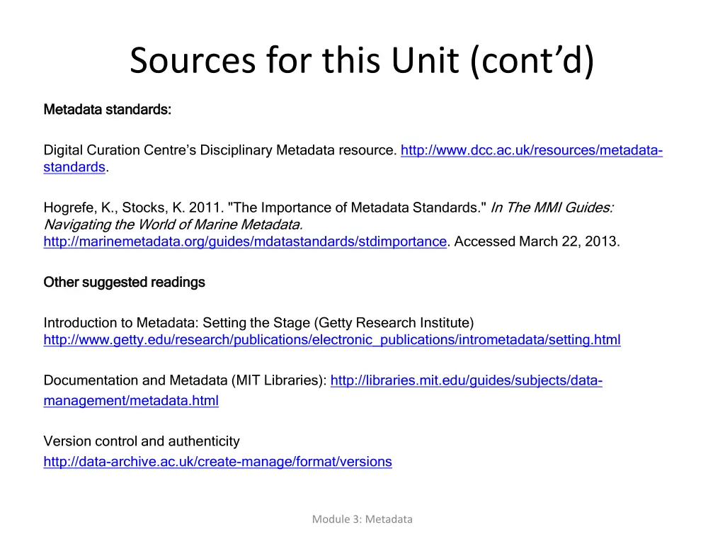 sources for this unit cont d