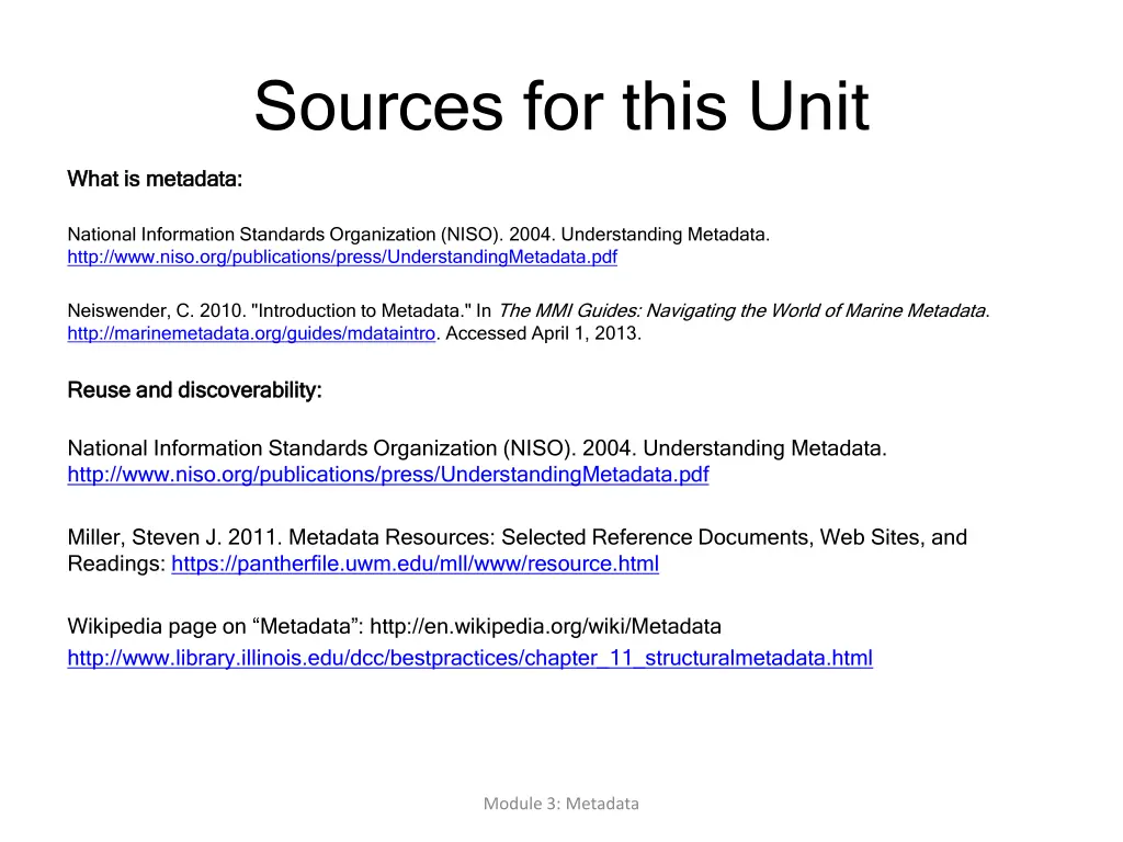 sources for this unit