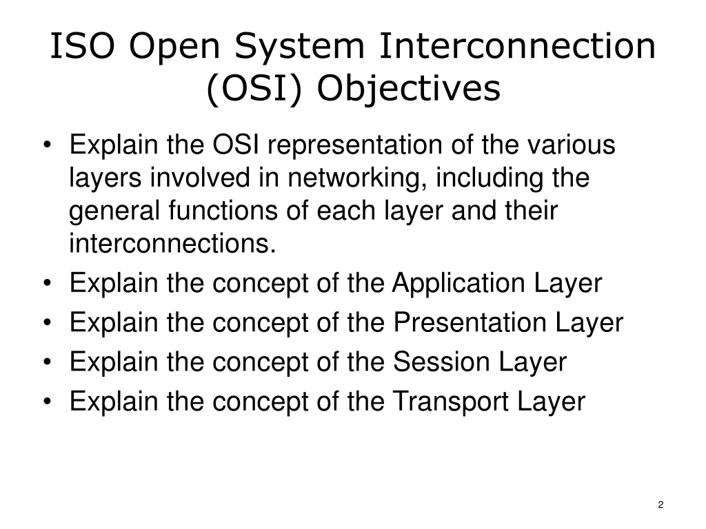 iso open system interconnection osi objectives