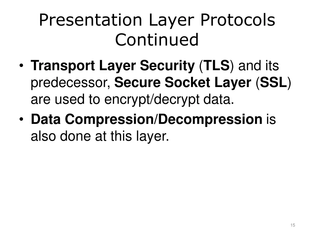 presentation layer protocols continued