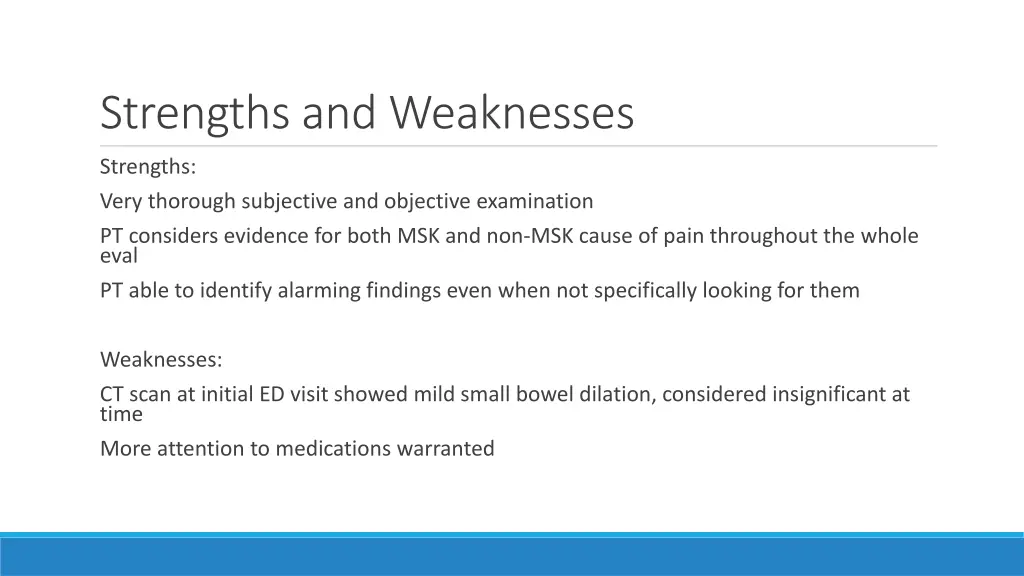 strengths and weaknesses