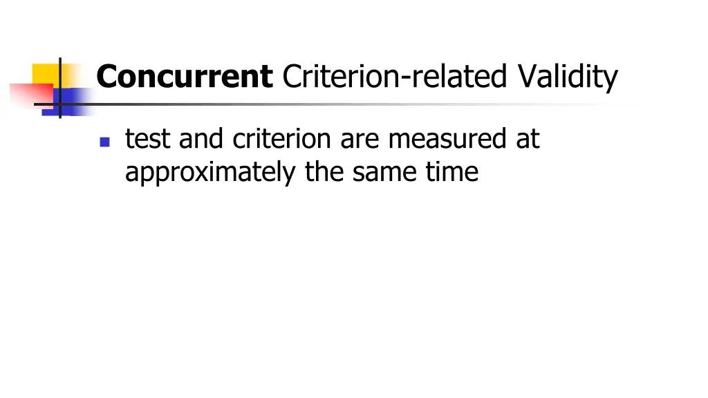 concurrent criterion related validity