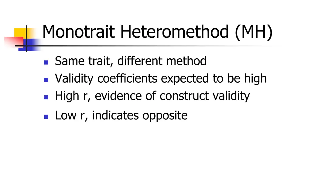 monotrait heteromethod mh
