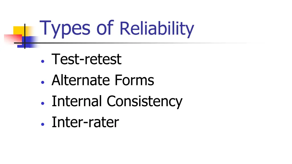 types of reliability