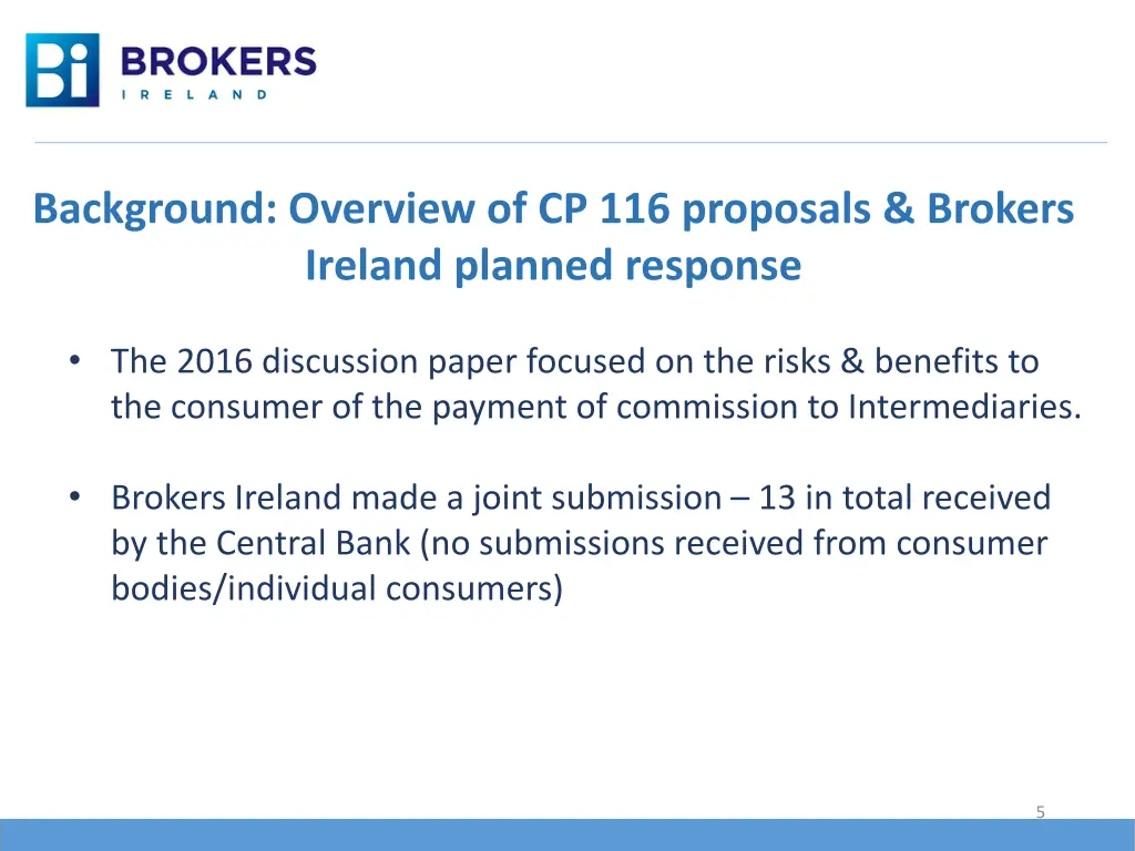 background overview of cp 116 proposals brokers