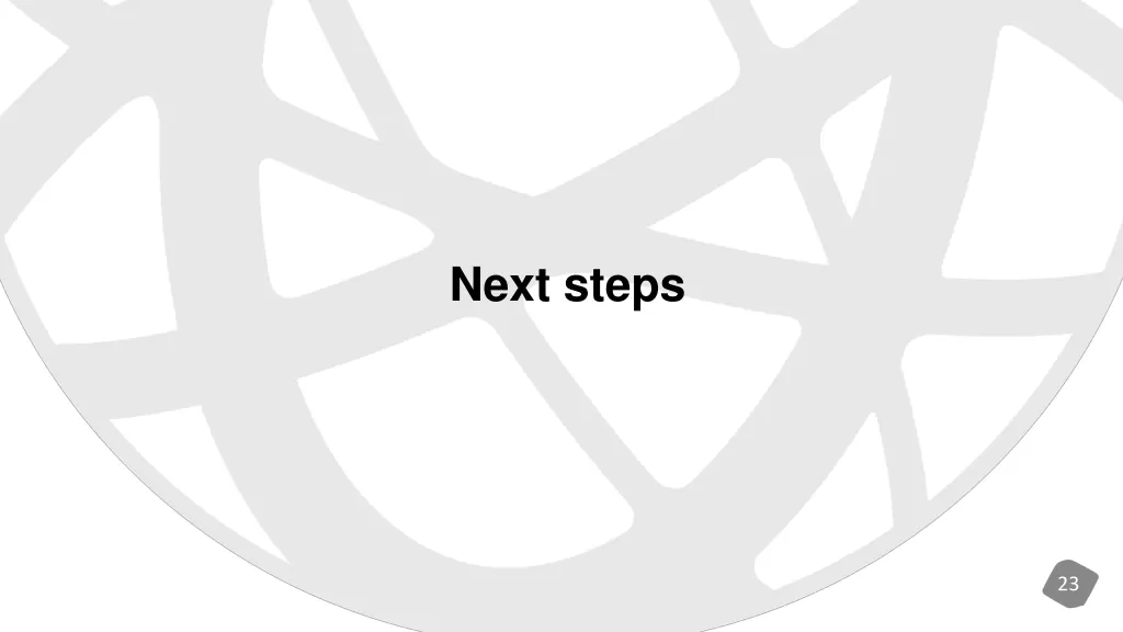 next steps