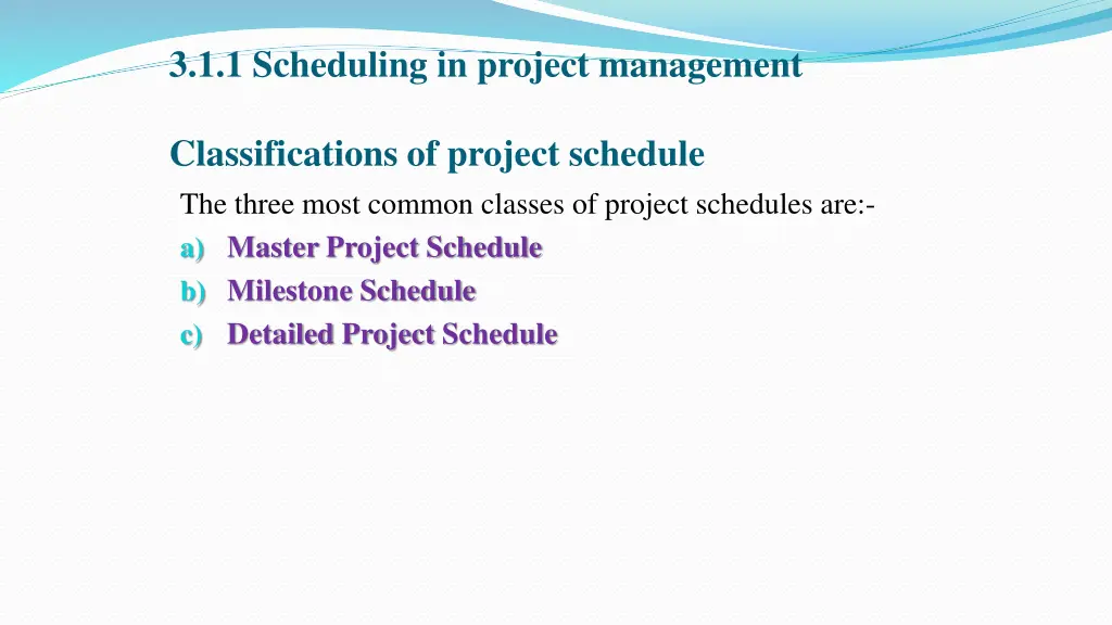 3 1 1 scheduling in project management 4