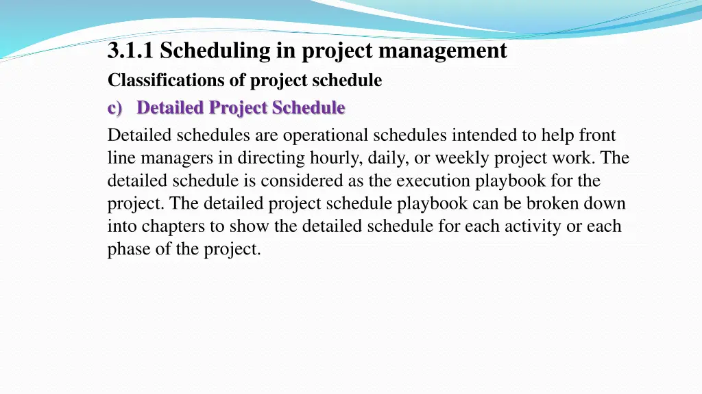 3 1 1 scheduling in project management 7