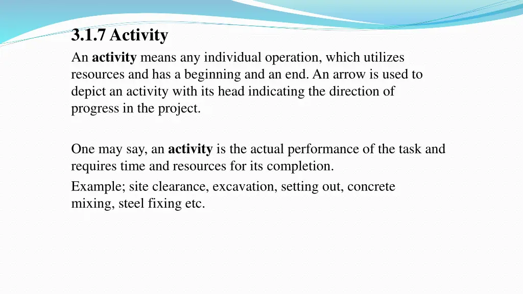 3 1 7 activity an activity means any individual