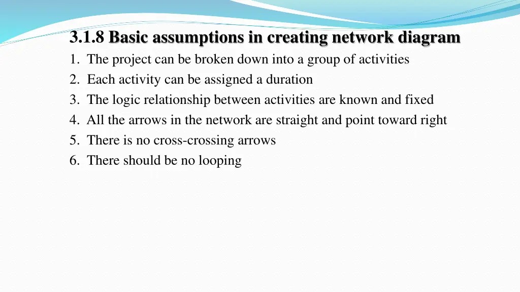 3 1 8 basic assumptions in creating network