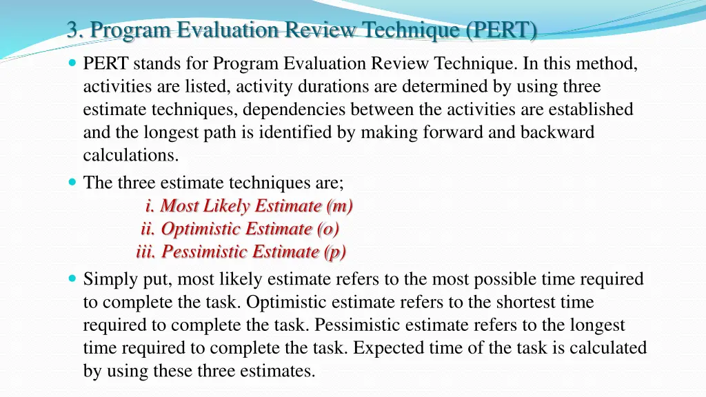 3 program evaluation review technique pert