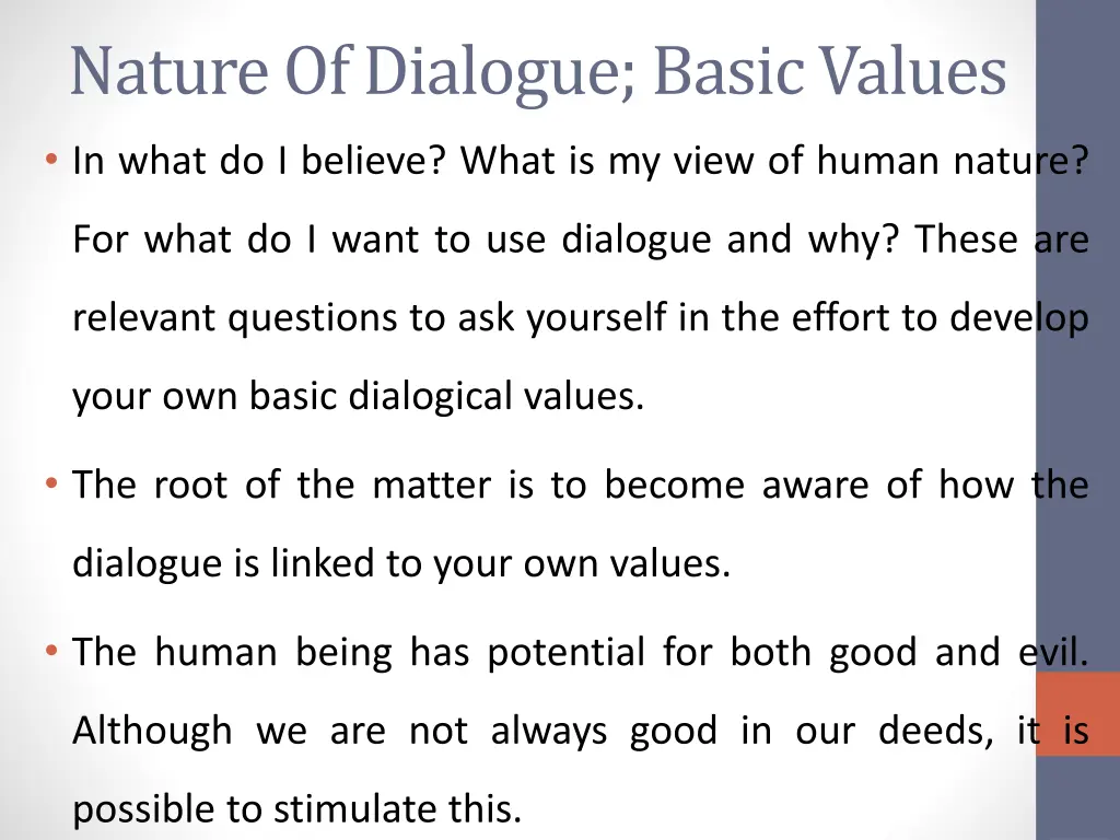 nature of dialogue basic values