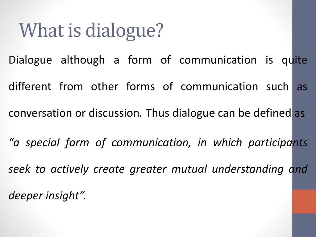 what is dialogue 1
