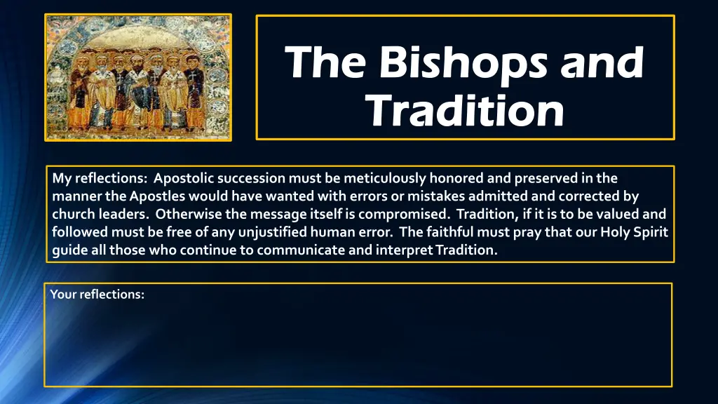 the bishops and the bishops and tradition