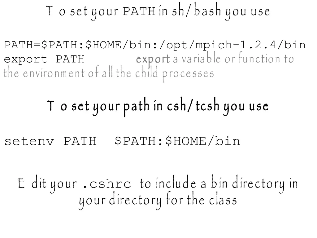 t o set your path in sh bash you use