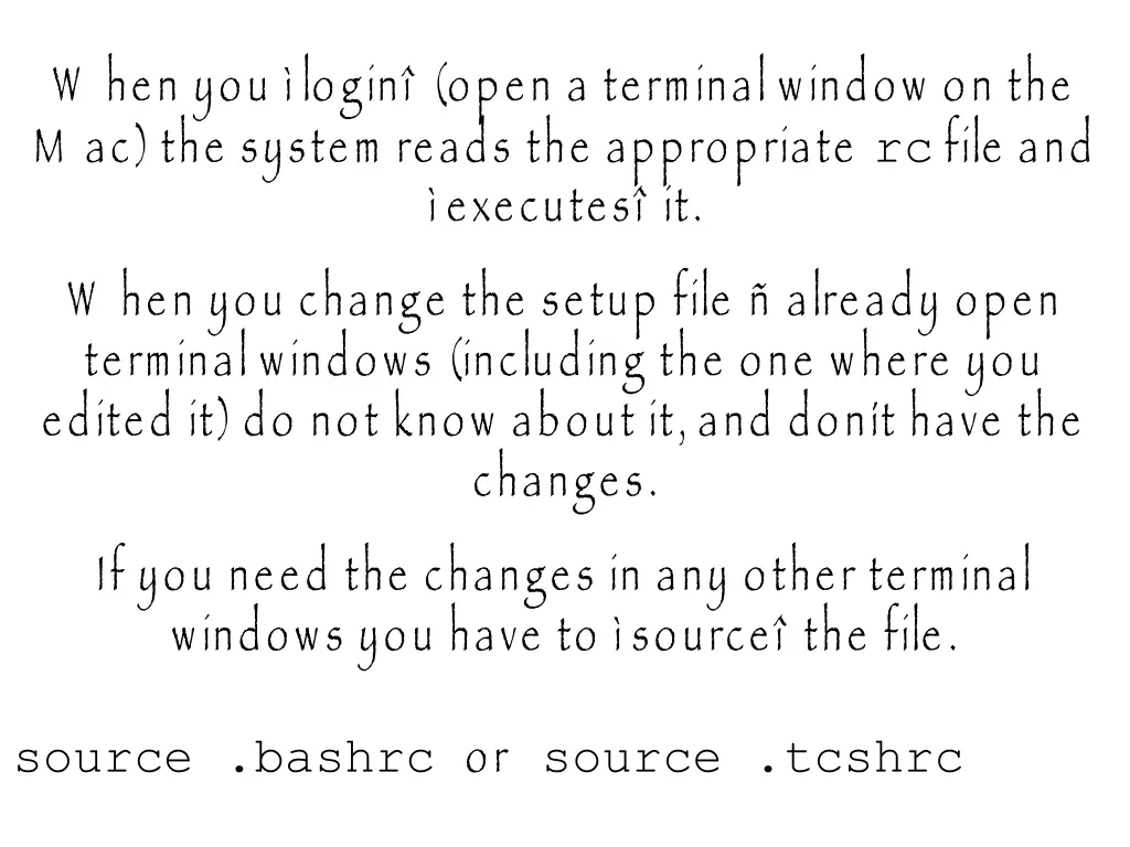 w hen you login open a terminal window