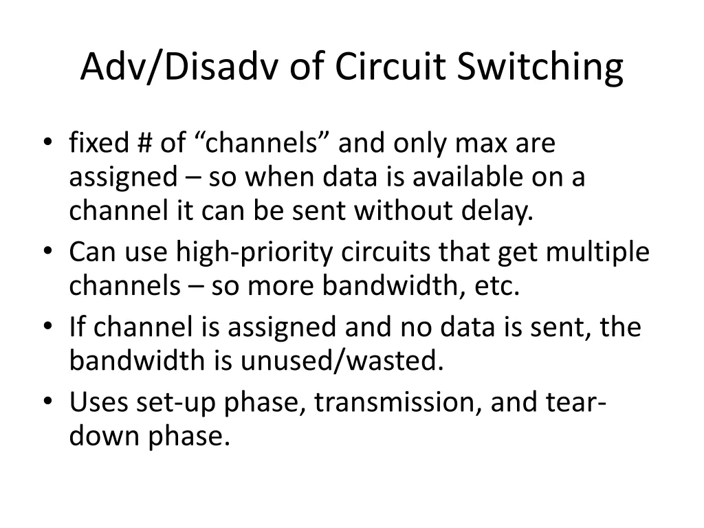 adv disadv of circuit switching 1