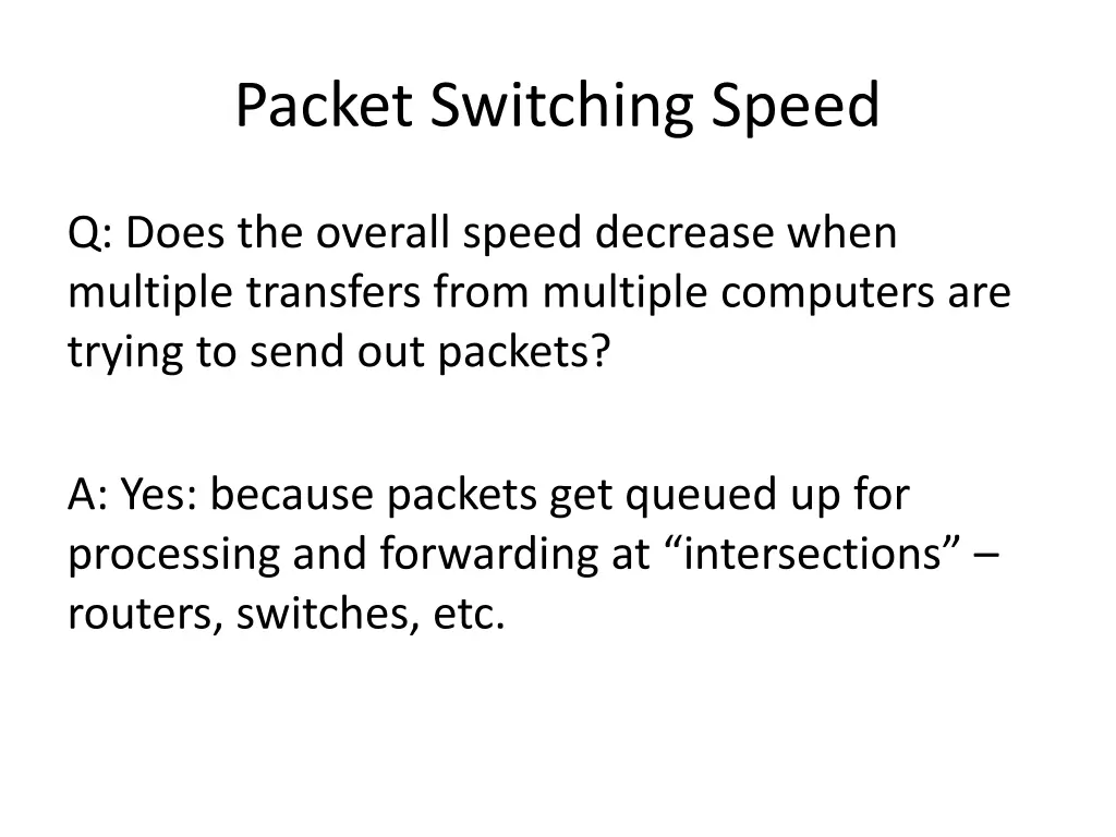 packet switching speed