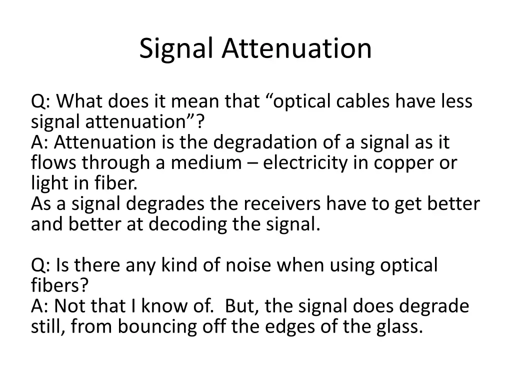 signal attenuation