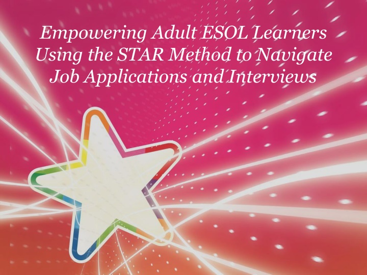 empowering adult esol learners using the star