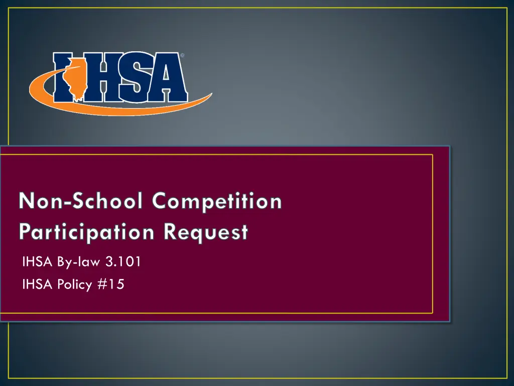 non school competition participation request ihsa