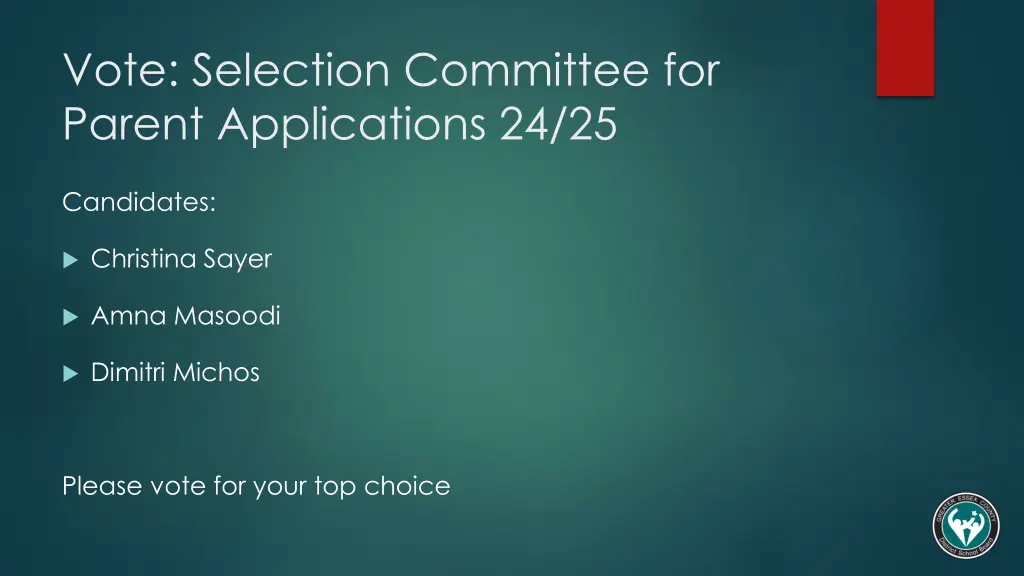 vote selection committee for parent applications