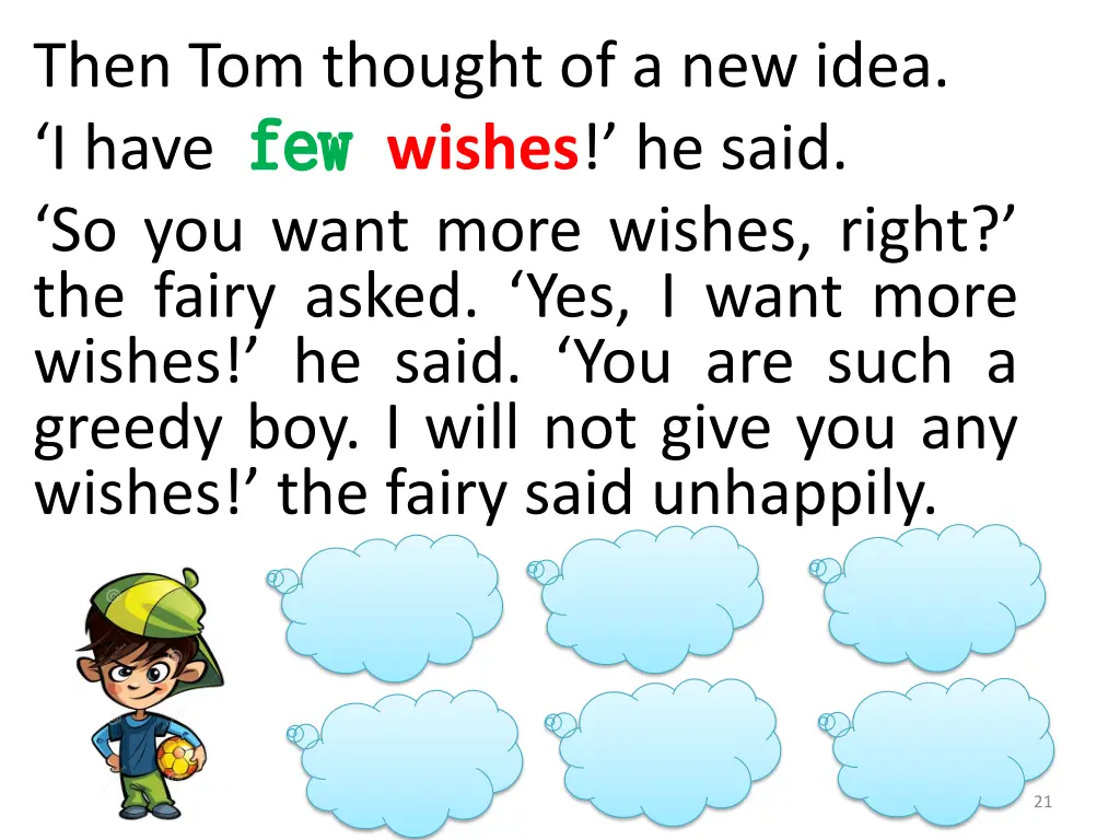 then tom thought of a new idea i have