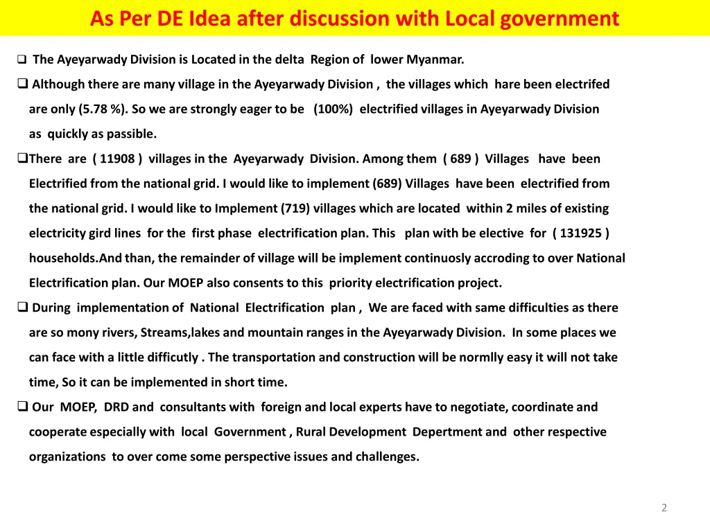as per de idea after discussion with local