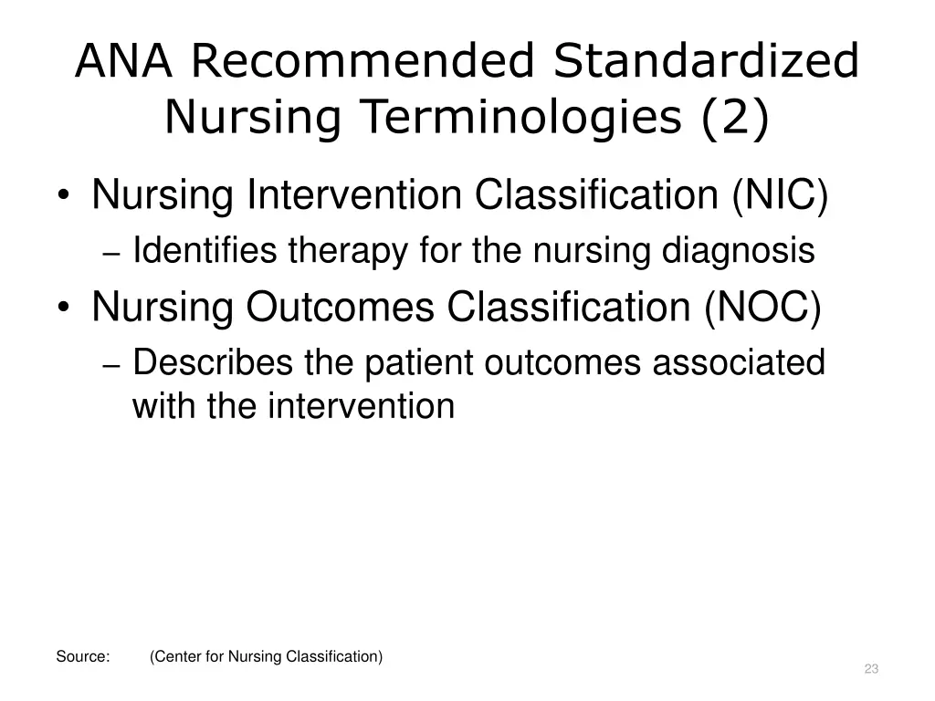 ana recommended standardized nursing