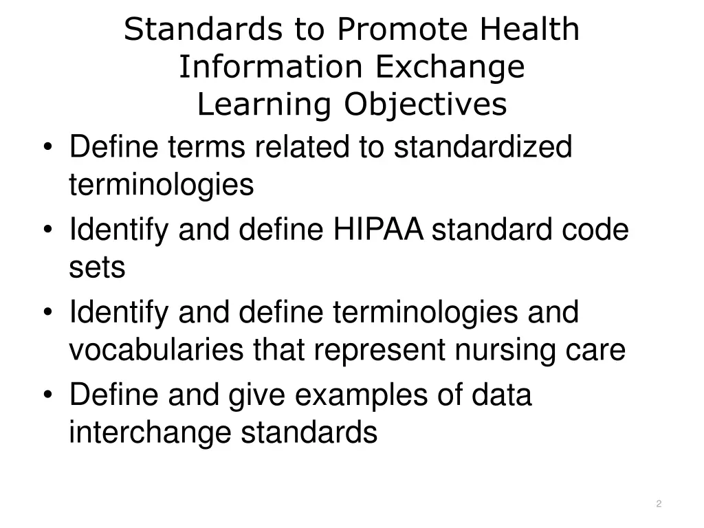 standards to promote health information exchange