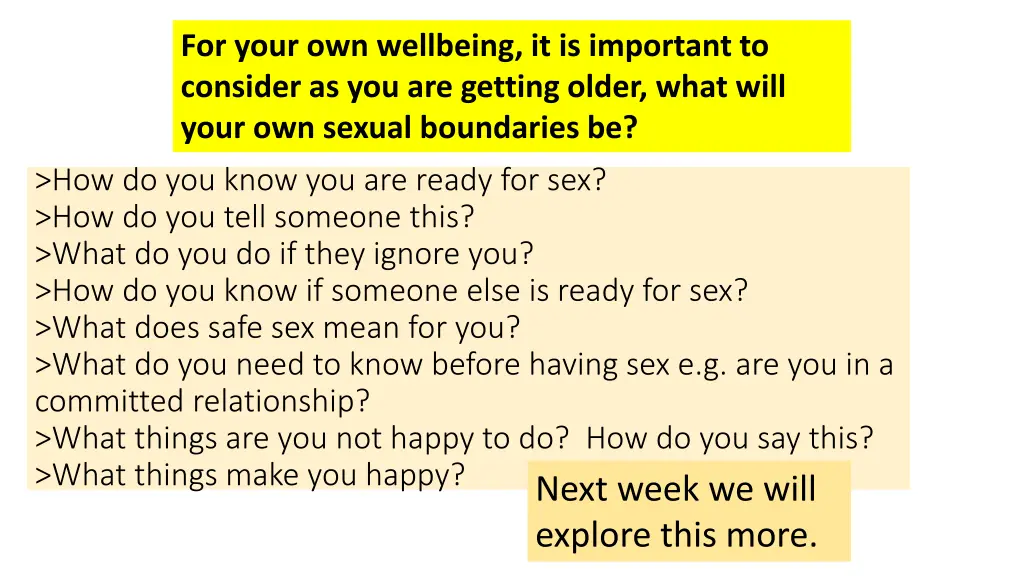 for your own wellbeing it is important