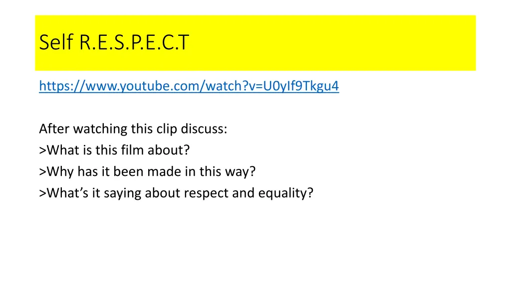 self r e s p e c t