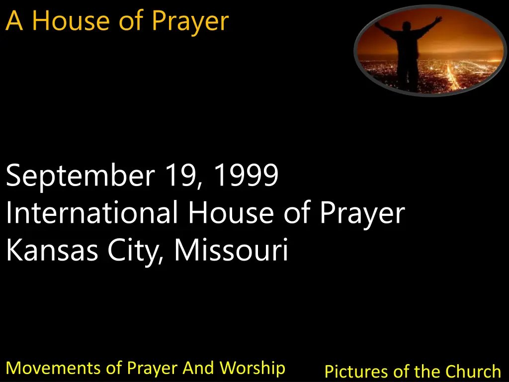 a house of prayer 14
