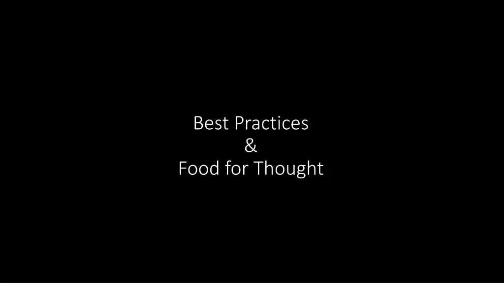 best practices food for thought