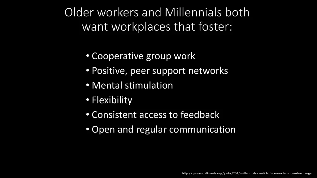 older workers and millennials both want