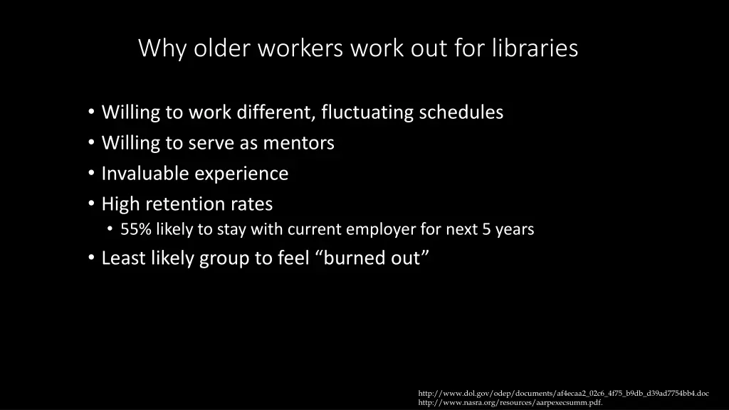 why older workers work out for libraries