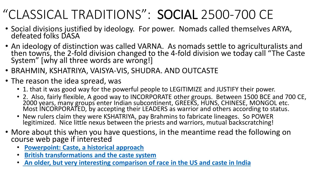classical traditions social social divisions