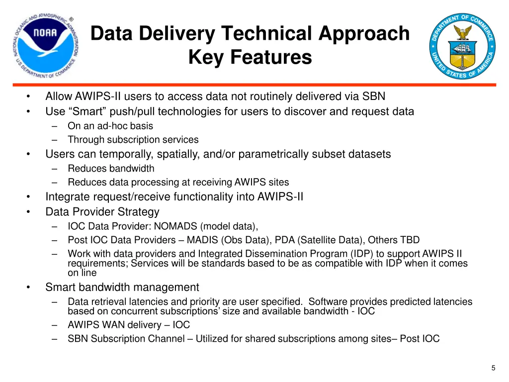 data delivery technical approach key features