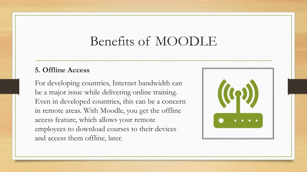 benefits of moodle 3