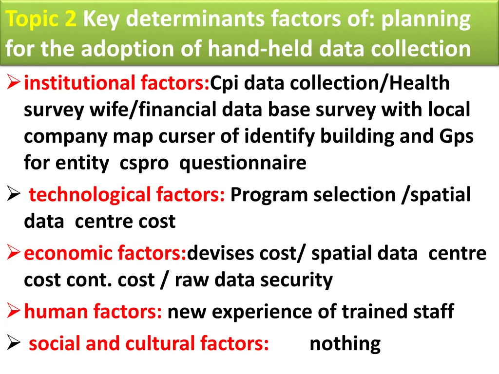 topic 2 key determinants factors of planning