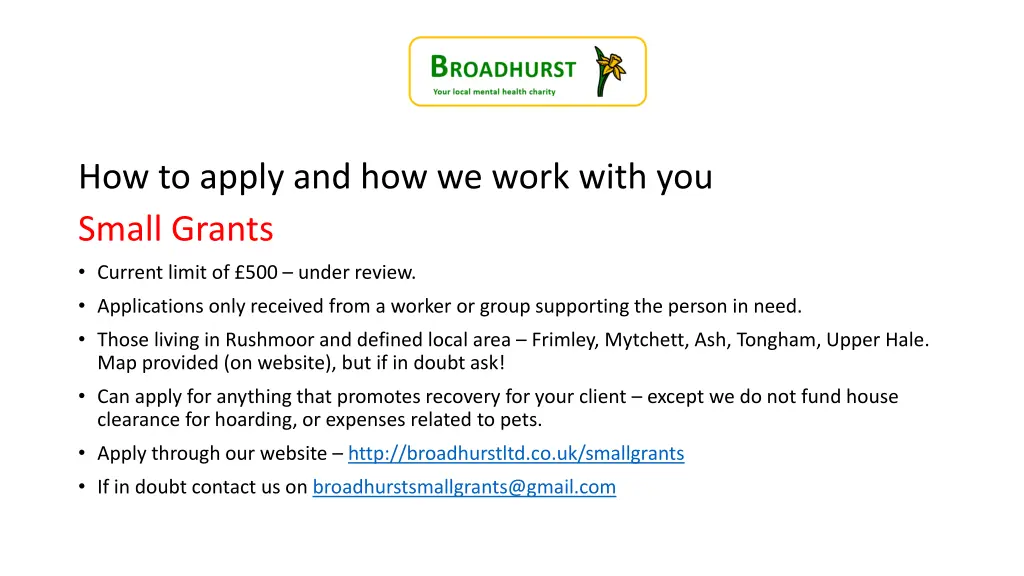 how to apply and how we work with you small