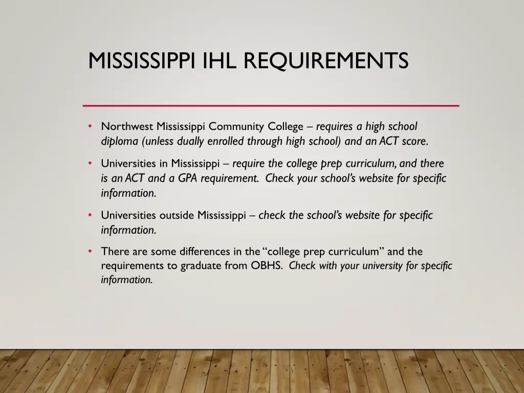 mississippi ihl requirements