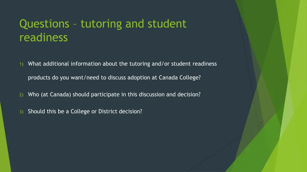 questions tutoring and student readiness