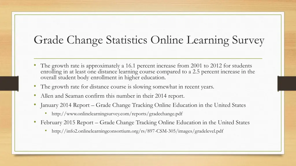 grade change statistics online learning survey