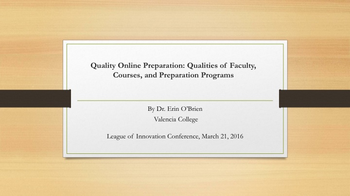quality online preparation qualities of faculty