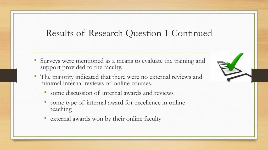 results of research question 1 continued
