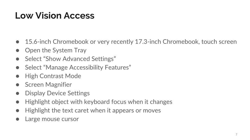 low vision access