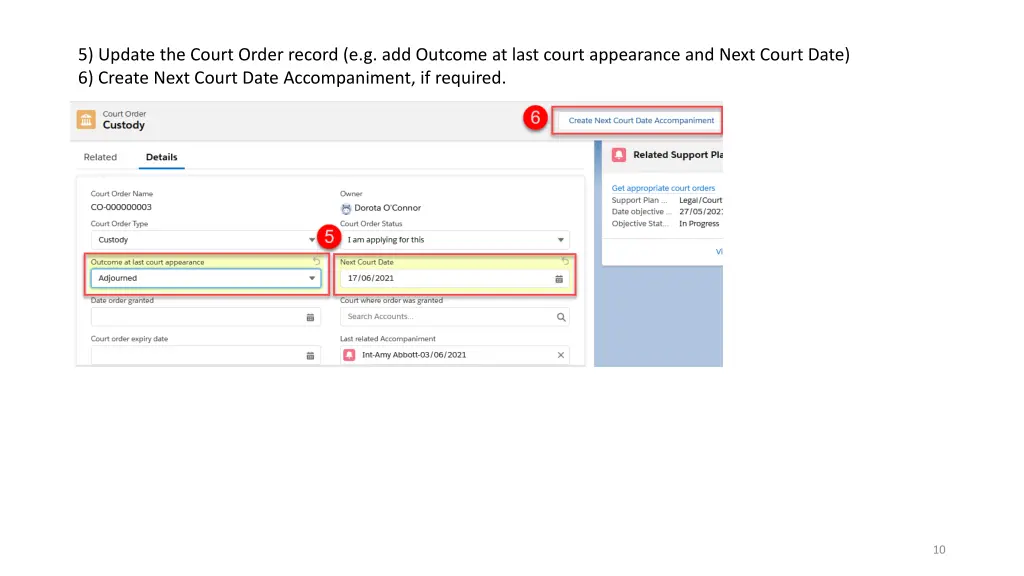 5 update the court order record e g add outcome
